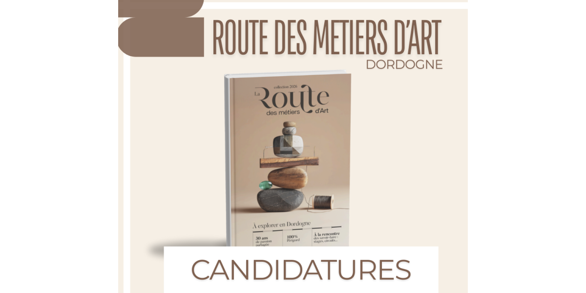 Candidature Route des Métiers d’Art Dordogne