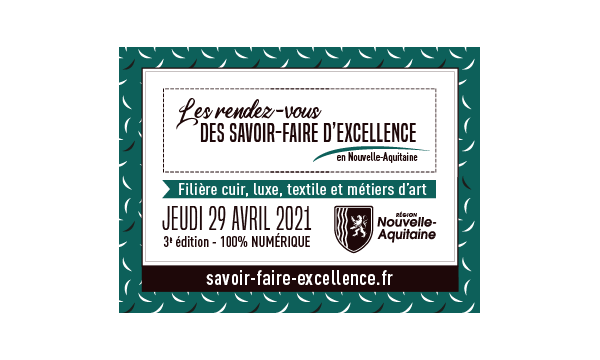 RDV Savoir-Faire d’Excellence en Nouvelle-Aquitaine