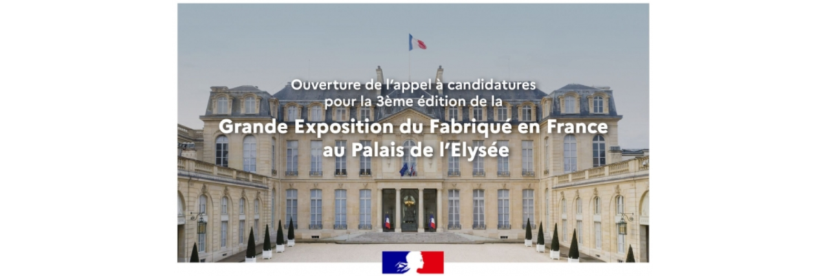 Exposition du Fabriqué en France à l’Élysée 