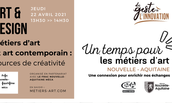 Un temps pour les Métiers d’Art Nouvelle-Aquitaine