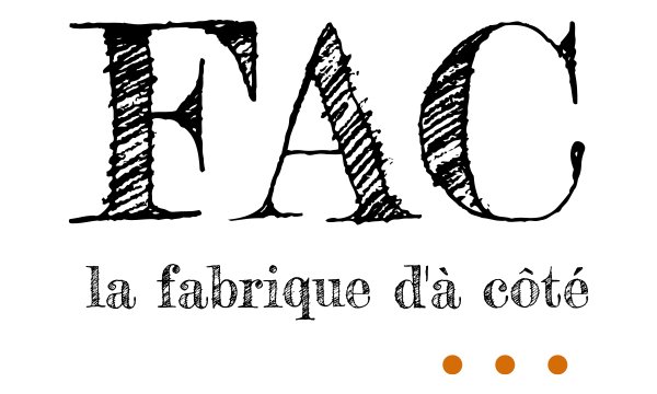 La Fabrique d’à côté (FAC)