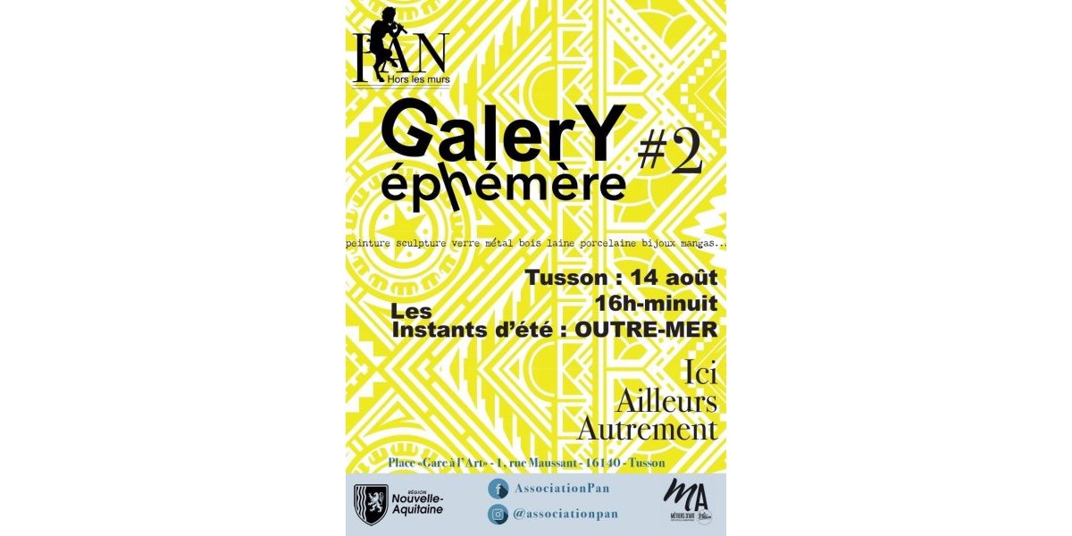 GalerY éphémère #2 – Les Instants d’été : OUTRE-MER