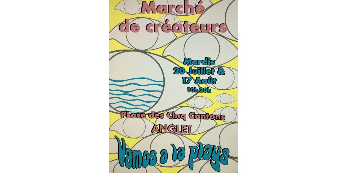 Vamos à la Playa, Marché des créateurs 