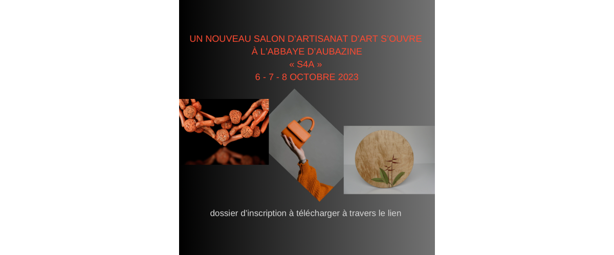 SALON D’ARTISANAT D’ART A L’ABBAYE D’AUBAZINE