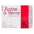 L’ANTRE A VERRE