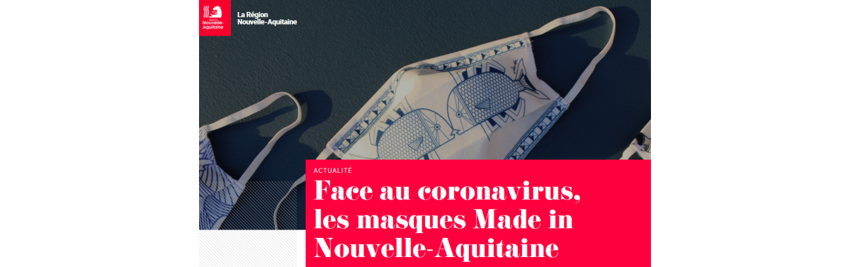 Des masques Made in Nouvelle-Aquitaine