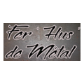Fer’ Hus de Métal