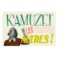 K’amuzet les autres