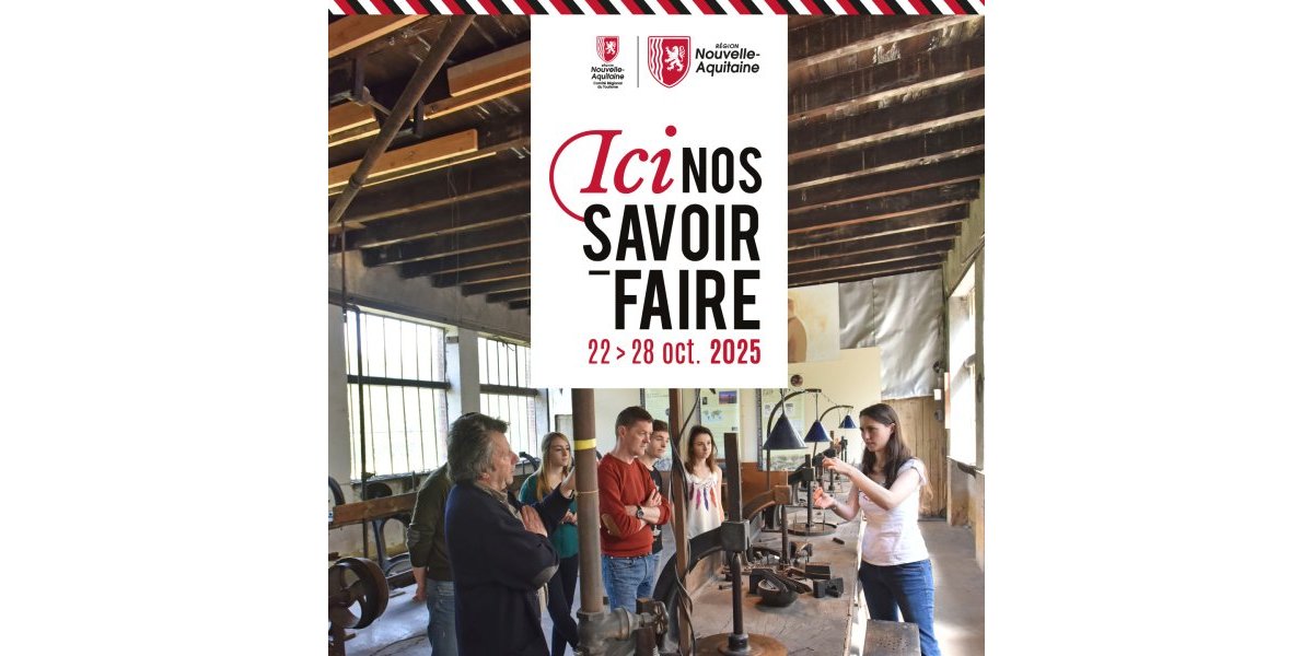 Ici, nos savoir-faire” : ouvrez les portes de vos ateliers et valorisez vos métiers d’art !