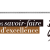 Newsletter Savoir-Faire d’excellence
