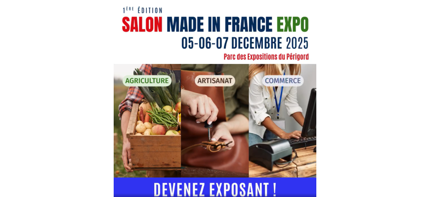 Made In France Expo Dordogne