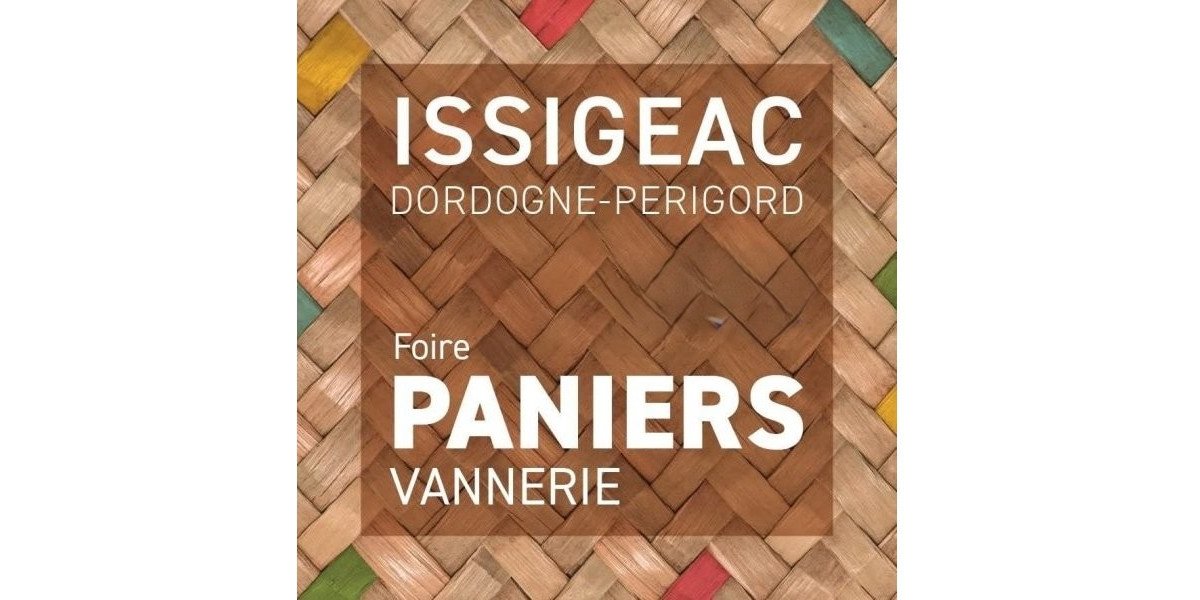  Foire aux paniers et vannerie
