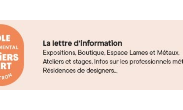 Newsletter - Pole Expérimental Métiers Art Nontron