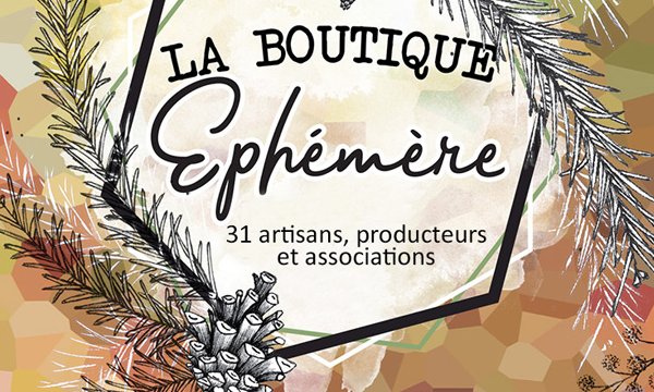 LA BOUTIQUE EPHEMERE 
