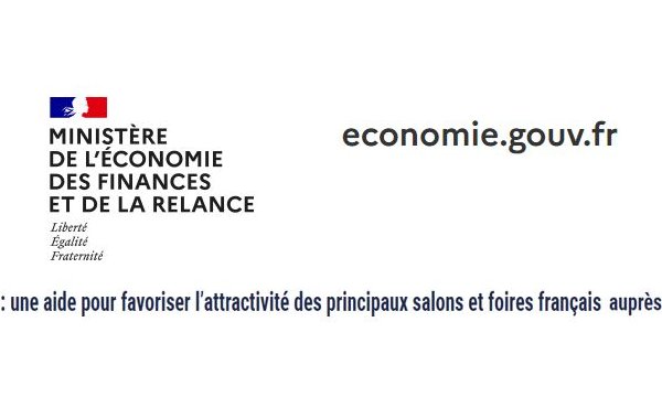 Dispositif booster de l’attractivité des principaux salons et foires français