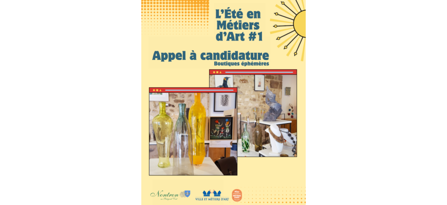 Appel à candidature - L’été en Métiers d’Art 