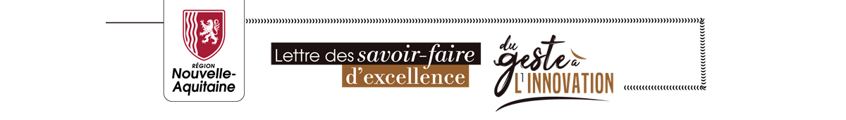 Newsletter - Savoir-faire d’excellence