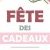 8e édition de la Fête des cadeaux