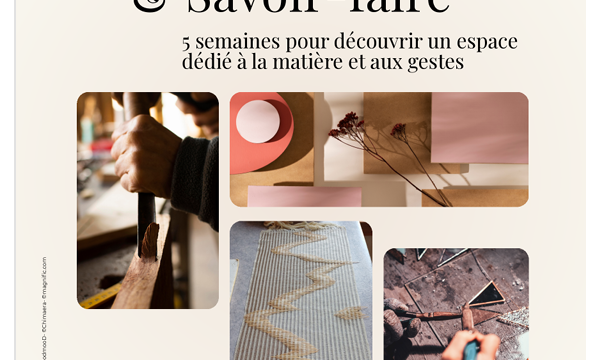 Matières & Savoir-faire
